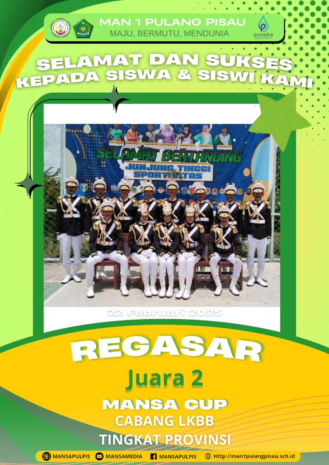 TIM LKBB REGASAR MAN 1 PULANG PISAU PLUS KETERAMPILAN BERHASIL MERAIH JUARA 2 MANSA CUP 4.0 